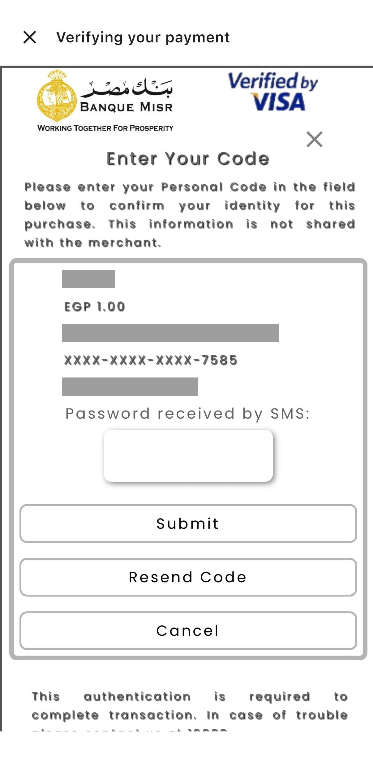 Full-screen 3-D Secure WebView headed Verifying your payment, containing the issuer bank's Enter Your Code page with an empty one-time-password field and Submit, Resend Code and Cancel buttons